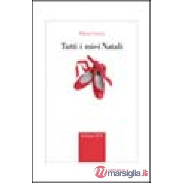 Tutti i miei Natali