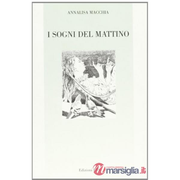 Sogni del mattino (I)
