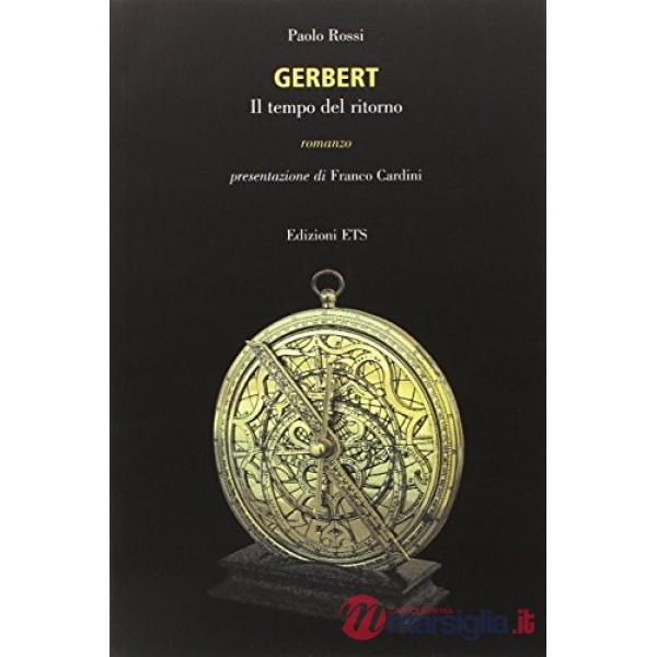 Gerbert. Il tempo del ritorno