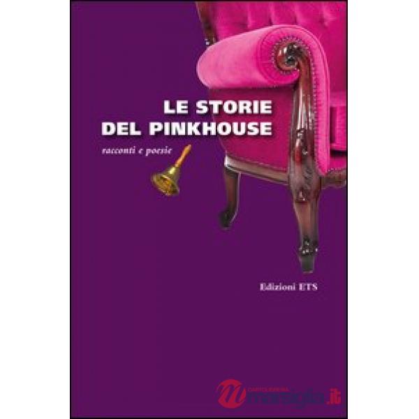 Storie del Pinkhouse (Le)
