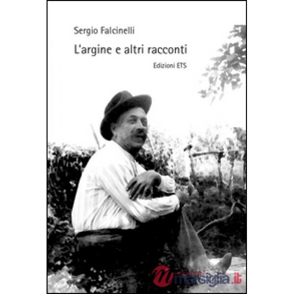 Argine e altri racconti (L')