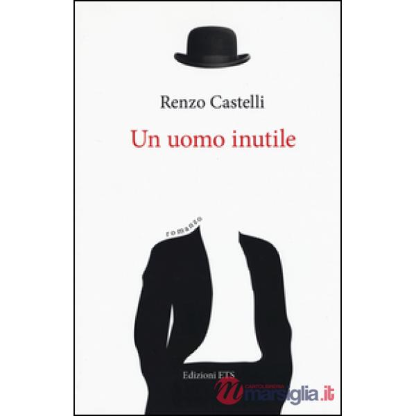 Uomo inutile (Un)