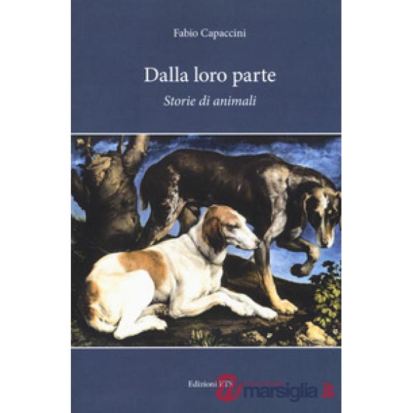 Dalla loro parte. Storie di animali