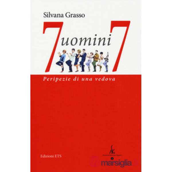 7 uomini 7. Peripezie di una vedova