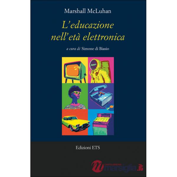 Educazione nell'età elettronica (L')