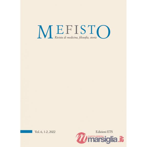 Mefisto. Rivista di medicina, filosofia, storia (2022). Vol. 1-2