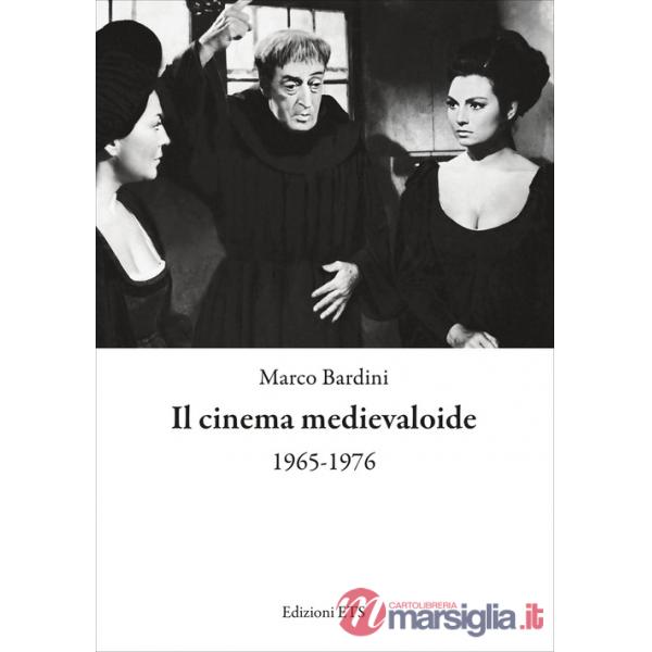 Cinema medievaloide 1965-1976 (Il)