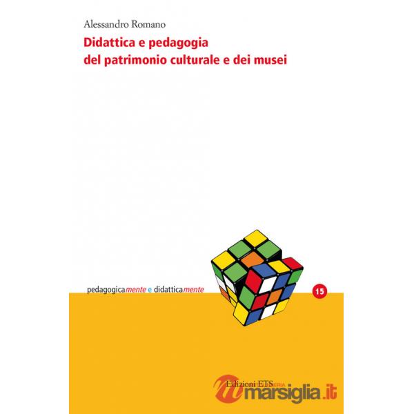 Didattica e pedagogia del patrimonio culturale e dei musei