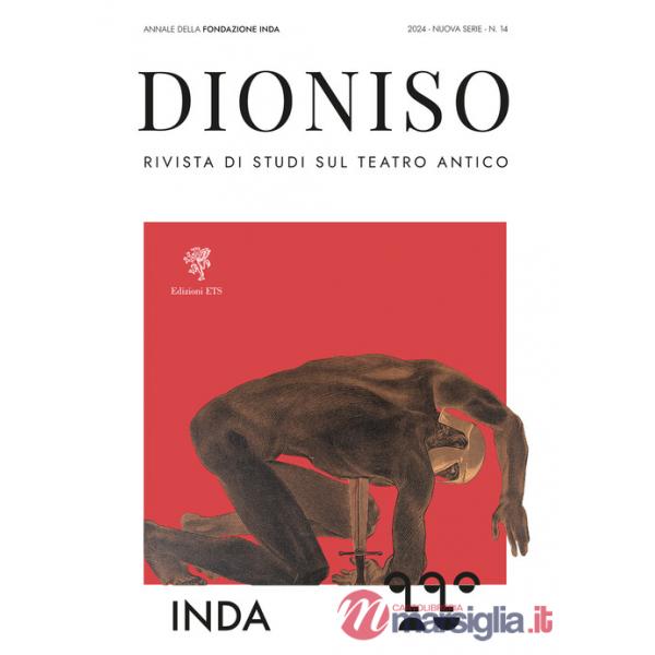 Dioniso. Rivista di studi sul teatro antico (2024). Vol. 14