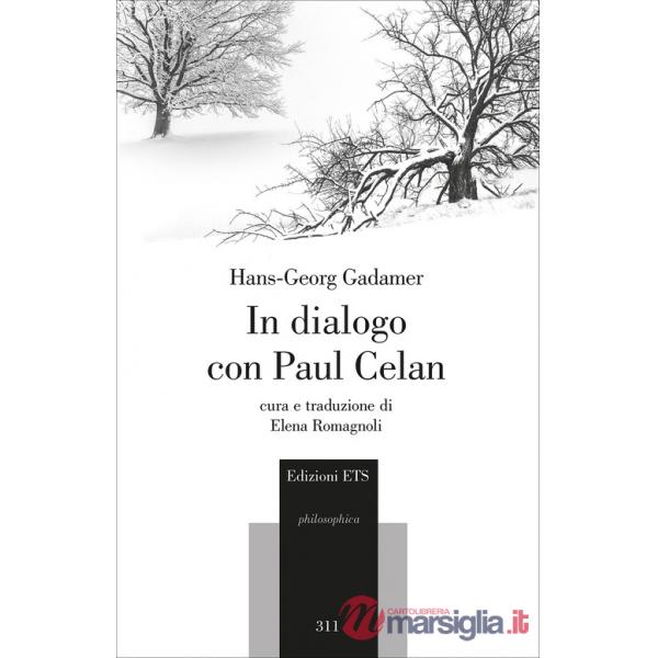 In dialogo con Paul Celan
