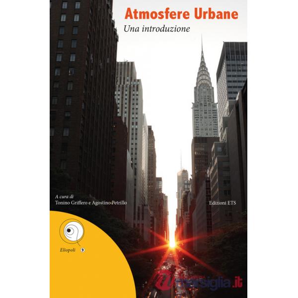 Atmosfere urbane. Una introduzione
