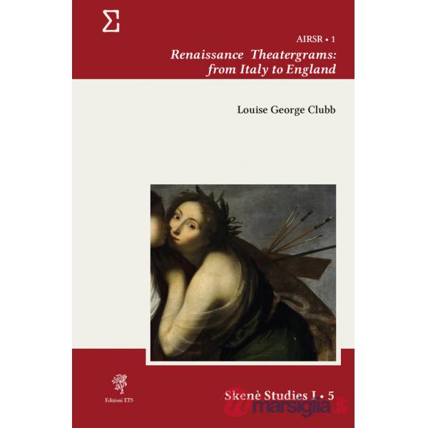 Renaissance theatergrams: from Italy to England