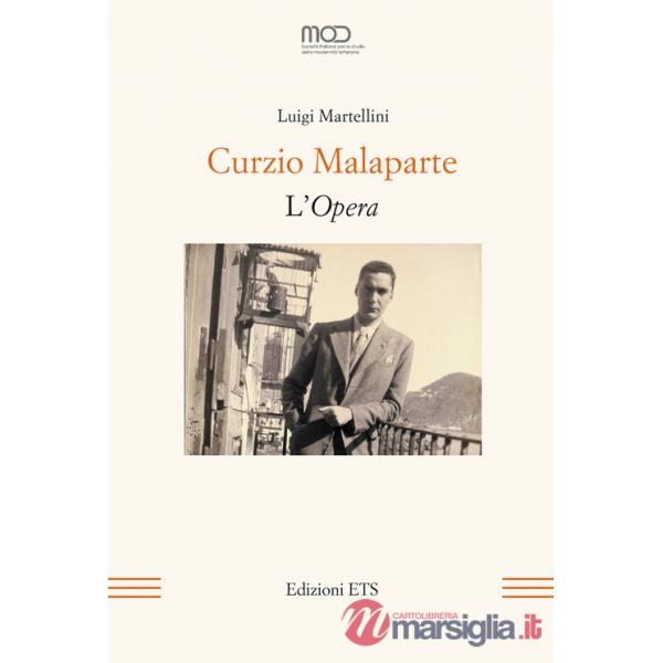 Curzio Malaparte. L'Opera