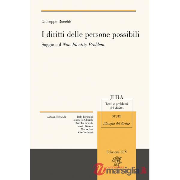 Diritti delle persone possibili. Saggio sul non-identity problem (I)