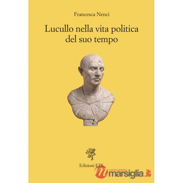 Lucullo nella vita politica del suo tempo