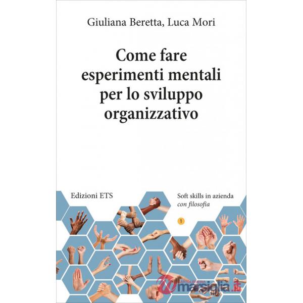 Come fare esperimenti mentali per lo sviluppo...