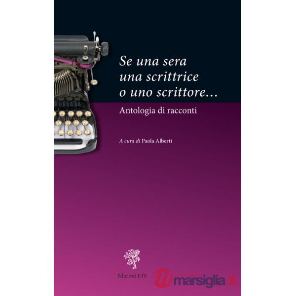 Se una sera una scrittrice o uno scrittore...