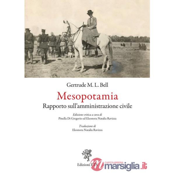 Mesopotamia. Rapporto sull'amministrazione civile
