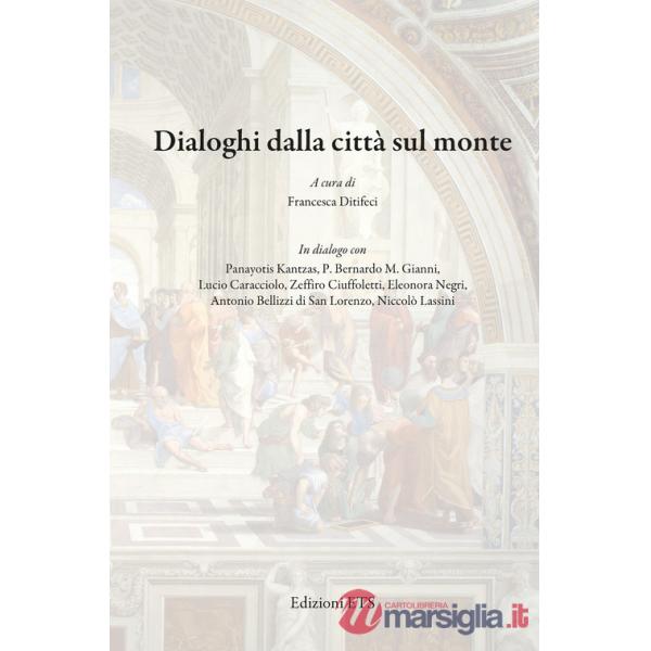 Dialoghi dalla città sul monte
