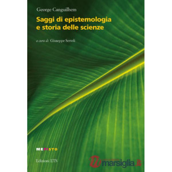 Saggi di epistemologia e storia delle scienze