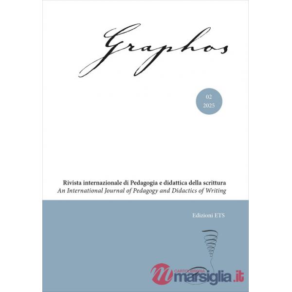 Graphos. Rivista internazionale di pedagogia e didattica della scrittura (2025). Vol. 2