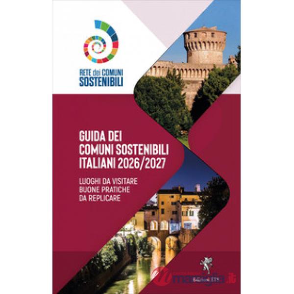 Guida dei comuni sostenibili italiani 2026-2027