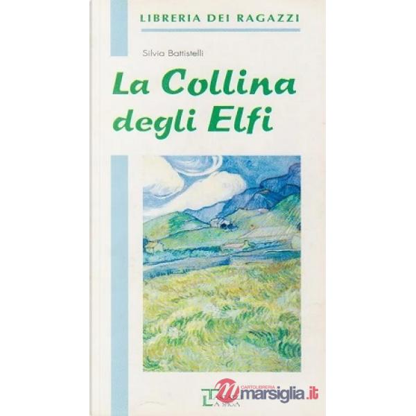 LA COLLINA DEGLI ELFI