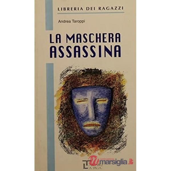 LA MASCHERA ASSASSINA