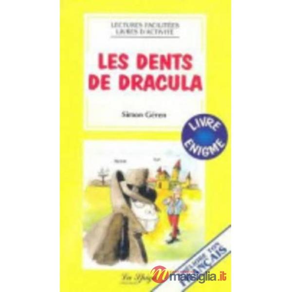 LES DENTS DE DRACULA