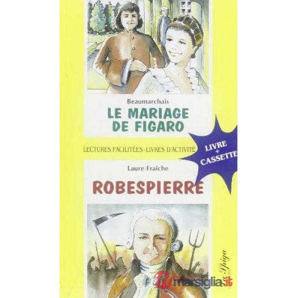 LE MARIAGE FIGAR/ROBESP. + CD