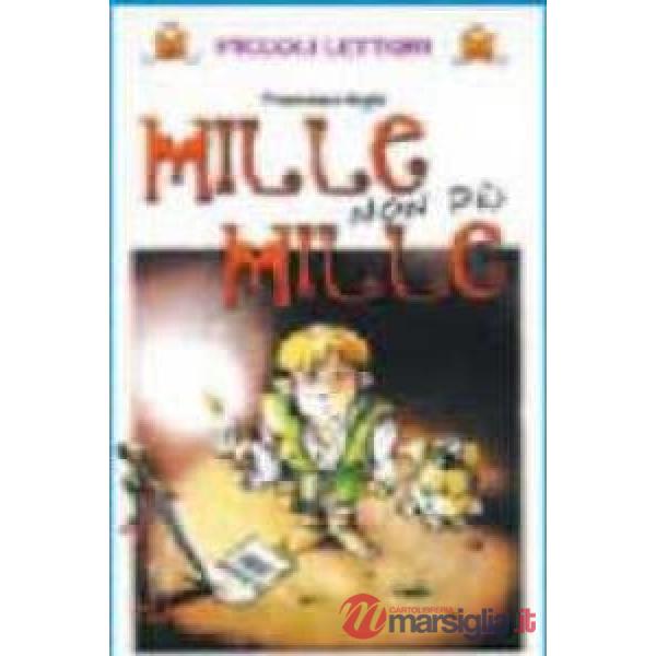 MILLE NON PIU' MILLE