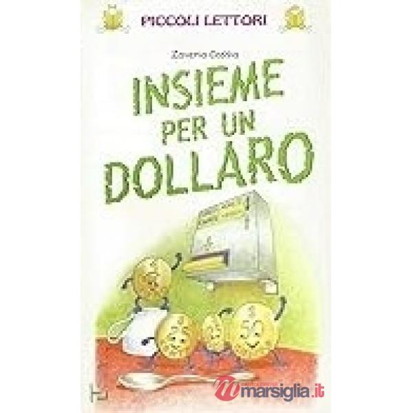 INSIEME PER UN DOLLARO