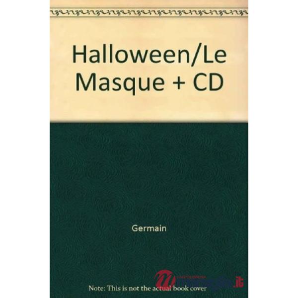 HALLOWEEN/LE MASQUE + CD