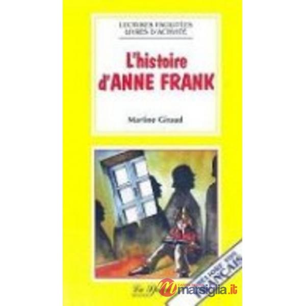 L'HISTOIRE D'ANNE FRANK