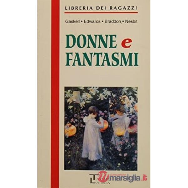 DONNE E FANTASMI