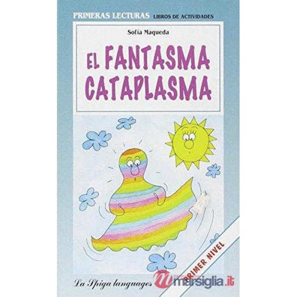 EL FANTASMA CATAPLASMA
