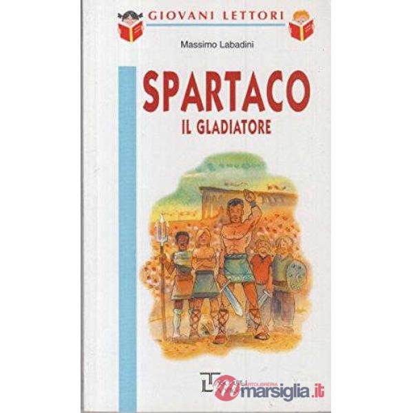 SPARTACO IL GLADIATORE