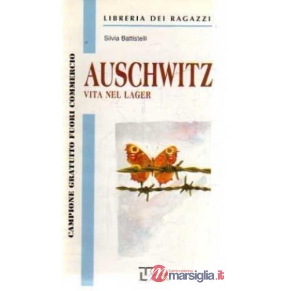 AUSCHWITZ VITA NEL LAGER