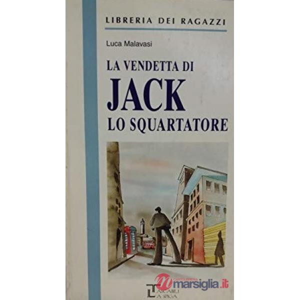 LA VENDETTA DI JACK LO SQUARTATORE