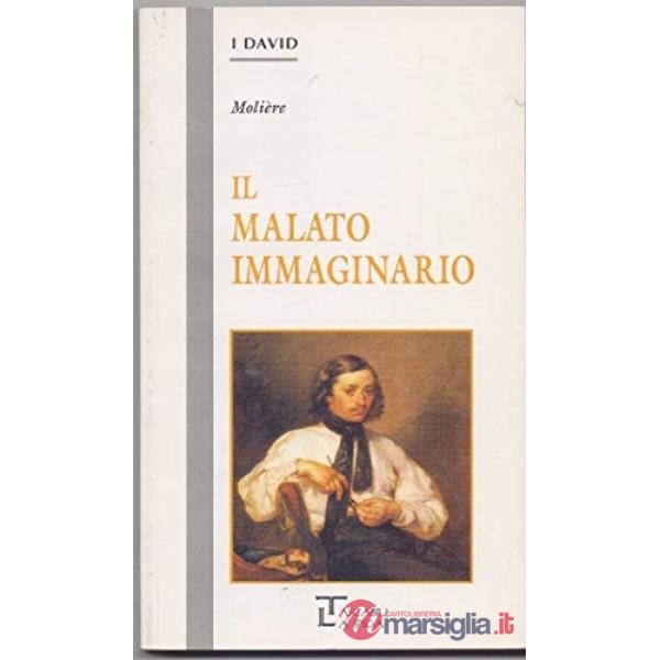 IL MALATO IMMAGINARIO