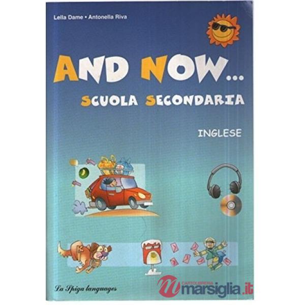 AND NOW.SCUOLA SECON. + CD + FASC.