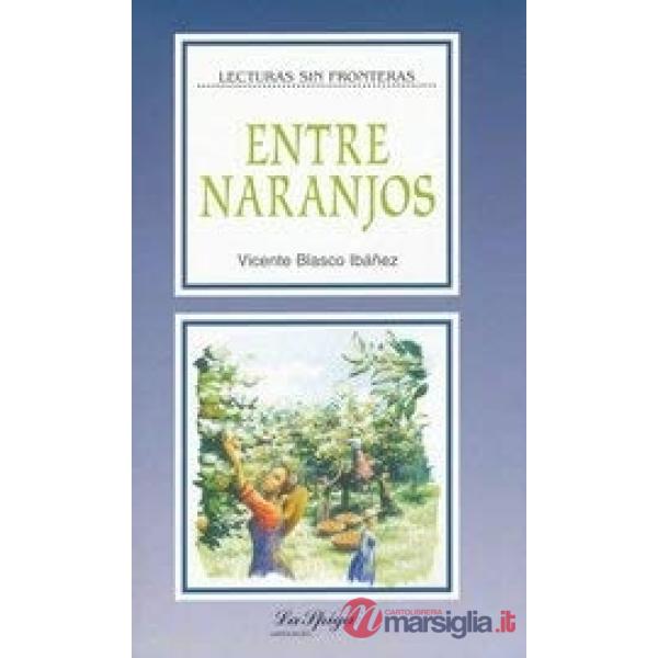 ENTRE NARANJOS