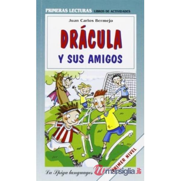 DRACULA Y SUS AMIGOS