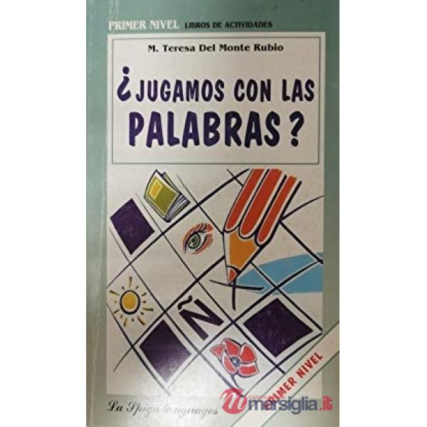 JUGAMOS CON LAS PALABRAS?