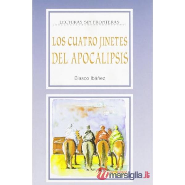 LOS CUATRO JINETES DEL APOCAL