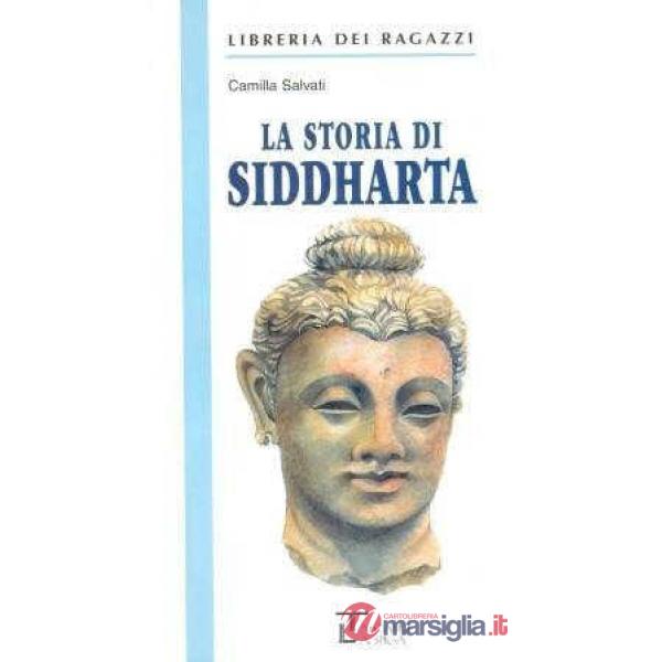 LA STORIA DI SIDDHARTA
