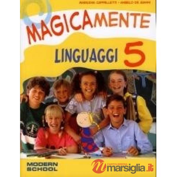 MAGICAMENTE. PER LA 5 CLASSE ELEMENTARE