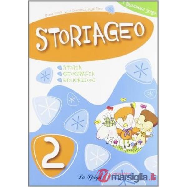 STORIAGEO. PER LA SCUOLA ELEMENTARE. VOL. 2