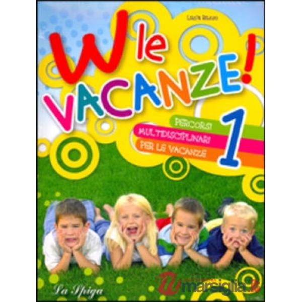 W LE VACANZE 1