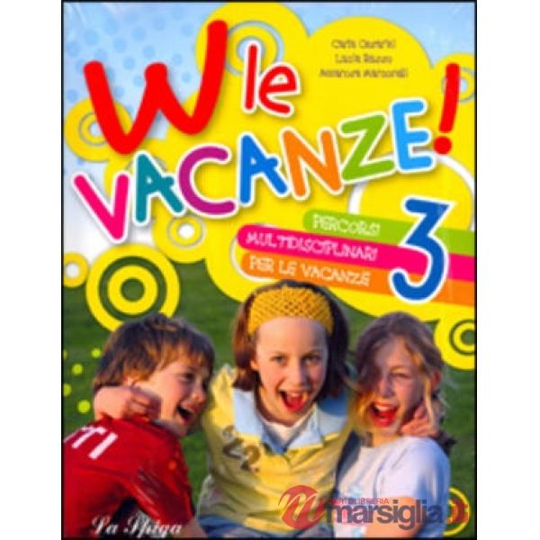 W LE VACANZE 3